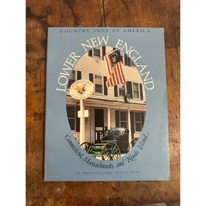 Country Inns of America Lower New England 1980 1st Ed Architectural Digest Book
